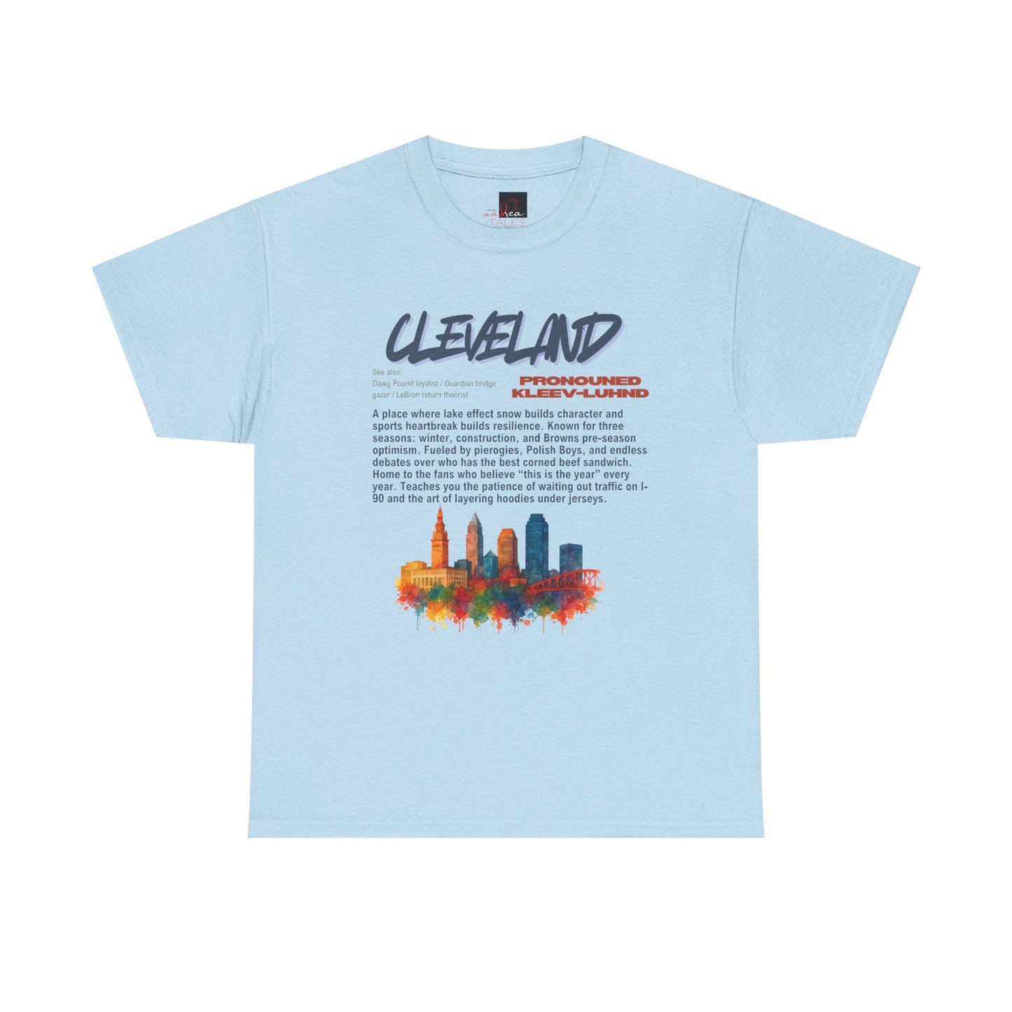 Cleveland Pride Humor Skyline City Vibes Hometown Unisex Tee